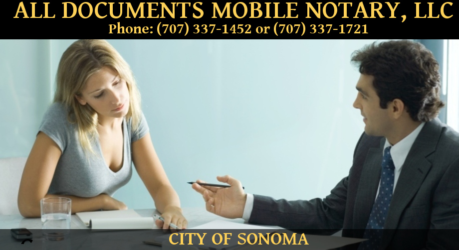 City of Sonoma, Mobile Notary Public loan signings, Clive Prasad, Eileen Cooey.